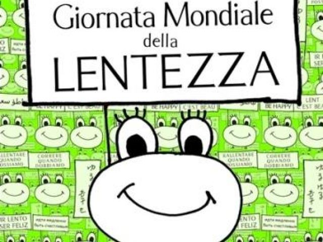 Giornata mondiale Lentezza 2018, iniziative in molte città